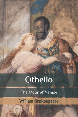 Othello: The Moor of Venice Cover Image