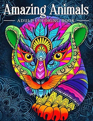Amazing Animals Adult Coloring Book: Stress Relieving Animal Designs An Adult  Coloring Book Featuring Super Cute and Adorable Baby Woodland Animals fo  (Paperback)