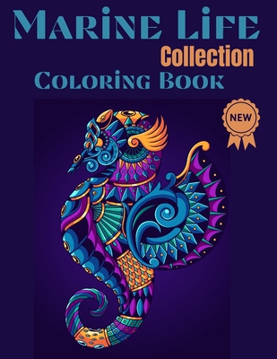 Marine life Collection Coloring Book: Nice Art Design in Marine