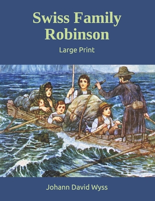 Swiss Family Robinson