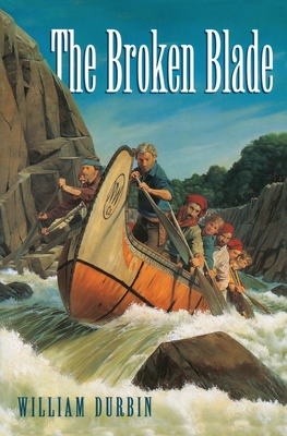The Broken Blade By William Durbin Cover Image