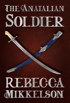The Anatalian Soldier Cover Image