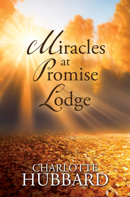 Miracles at Promise Lodge Cover Image