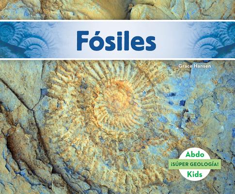 Fósiles (Fossils) (Spanish Version) Cover Image