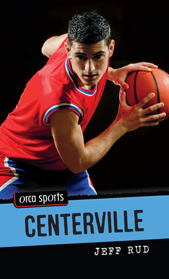 Centerville (Orca Sports) Cover Image