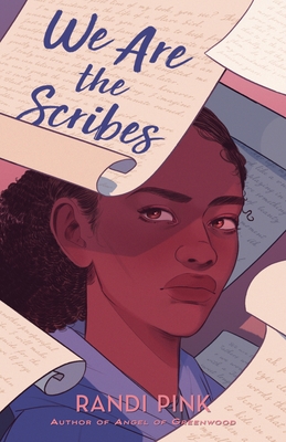 We Are the Scribes By Randi Pink Cover Image