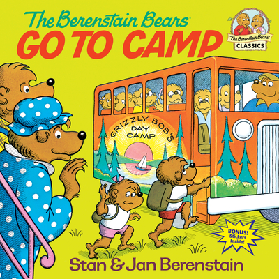 The Berenstain Bears Go to Camp (First Time Books(R)) Cover Image