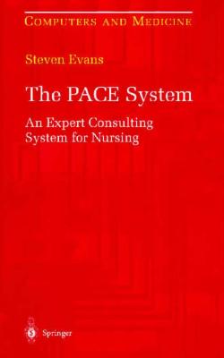 Pace Issue System.pdf The Pace System: An Expert Consulting System for Nursing (Computers and ...