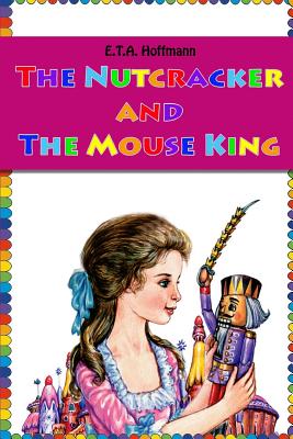 The Nutcracker and The Mouse King