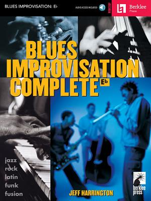 Blues Improvisation Complete Book/Online Audio [With Play-Along CD] (Berklee Press Workshop) Cover Image