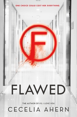 Flawed: A Novel By Cecelia Ahern Cover Image