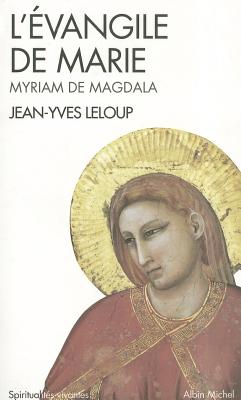 Evangile de Marie (L') (Spiritualites Vivantes #117) Cover Image