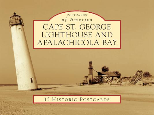 Cape St. George Lighthouse and Apalachicola Bay (Postcards of America)