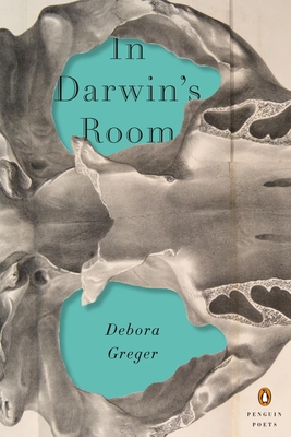 In Darwin's Room (Penguin Poets) By Debora Greger Cover Image