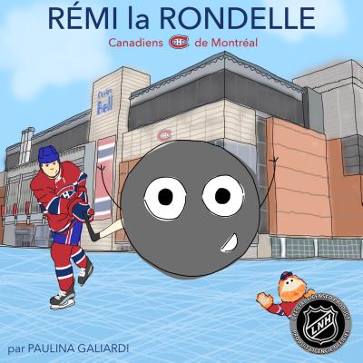 Rémi La Rondelle: Canadiens de Montreal Cover Image