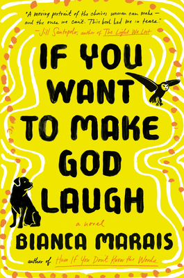 Cover for If You Want to Make God Laugh