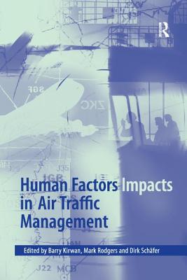 Human Factors Impacts in Air Traffic Management Cover Image