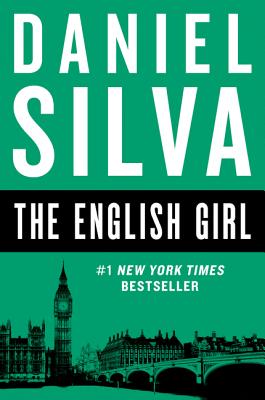 The English Girl (Gabriel Allon #13) By Daniel Silva Cover Image