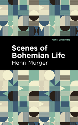 Scenes of Bohemian Life Cover Image
