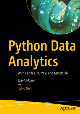 Python Data Analytics: With Pandas, Numpy, and Matplotlib Cover Image