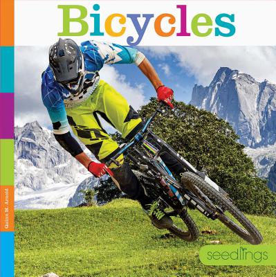 Bicycles (Seedlings: On the Go) By Quinn M. Arnold Cover Image