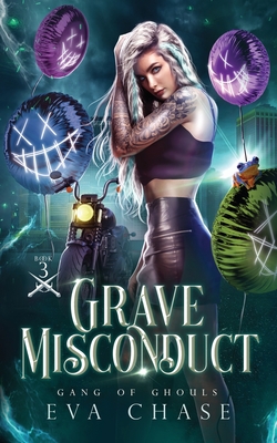 Grave Misconduct By Eva Chase Cover Image