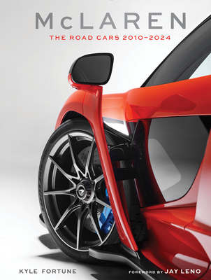 McLaren: The Road Cars, 2010-2024 Cover Image