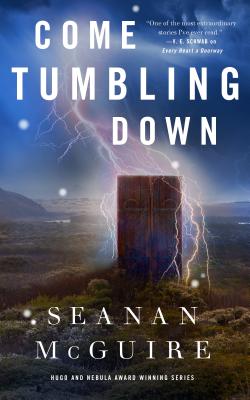 Cover for Come Tumbling Down (Wayward Children #5)
