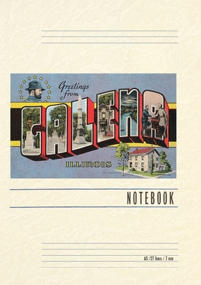Vintage Lined Notebook Greetings from Galena, Illinois Cover Image