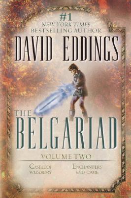 The Belgariad Volume 2: Volume Two: Castle of Wizardry, Enchanters' End Game