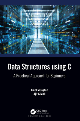 Data Structures using C: A Practical Approach for Beginners Cover Image