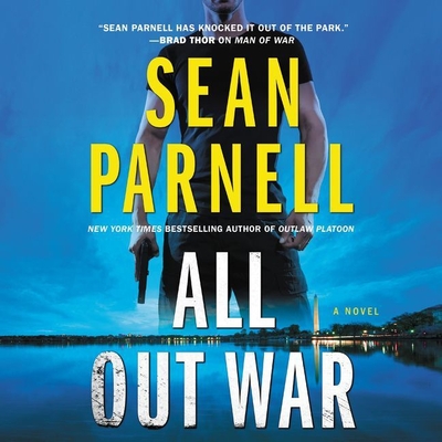 All Out War Lib/E By Sean Parnell, R. C. Bray (Read by) Cover Image
