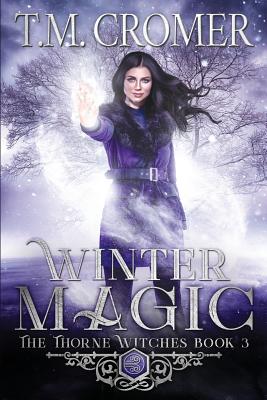 Winter Magic By T. M. Cromer Cover Image