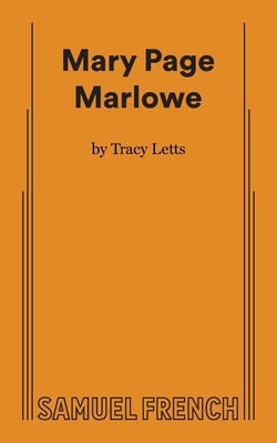 Mary Page Marlowe By Tracy Letts Cover Image