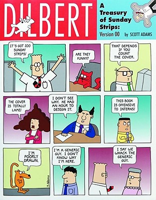 Dilbert - A Treasury Of Sunday Strips: Version 00: A Dilbert Book