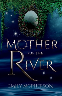 Mother of the River (Protectors #1) Cover Image