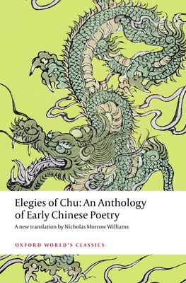 Elegies of Chu (Oxford World's Classics) Cover Image