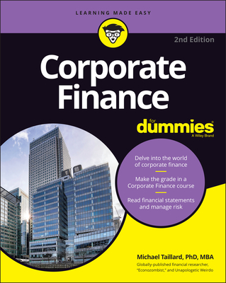 Corporate Finance for Dummies By Michael Taillard Cover Image