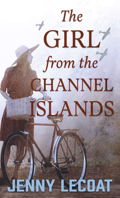 The Girl from the Channel Islands Cover Image