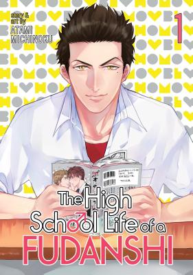 The High School Life of a Fudanshi, Volume 1 Cover