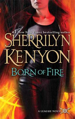 Born of Fire: The League: Nemesis Rising Cover Image