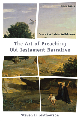 Art Of Preaching Old Testament Narrative (hardcover) 