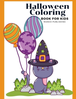Halloween Coloring Book for Kids: Coloring Pages with Ghosts in Varieties Character, Zombie, Witch (Happy Time #11) By Mango Publishing Cover Image