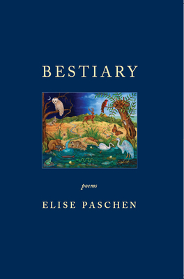 Bestiary By Elise Paschen Cover Image