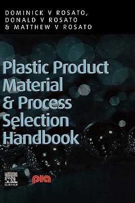 Cover for Plastic Product Material and Process Selection Handbook