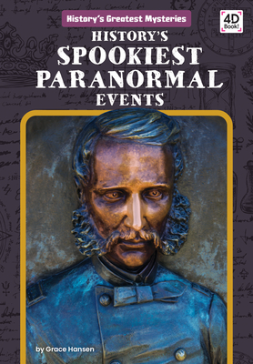 History's Spookiest Paranormal Events cover