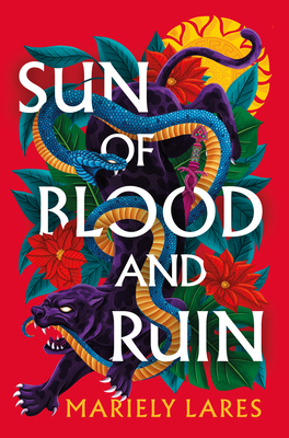 Cover Image for Sun of Blood and Ruin: A Novel