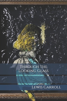 Through the Looking Glass
