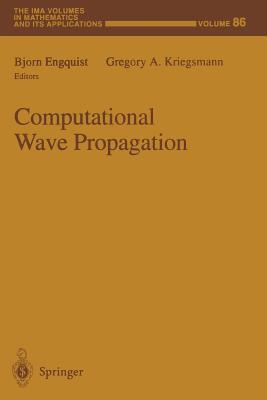 Computational Wave Propagation (IMA Volumes in Mathematics and Its Applications #86) Cover Image