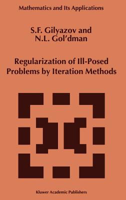 Regularization of Ill-Posed Problems by Iteration Methods (Mathematics and Its Applications #499) Cover Image